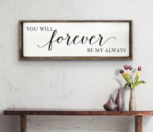 Forever Always 12x36