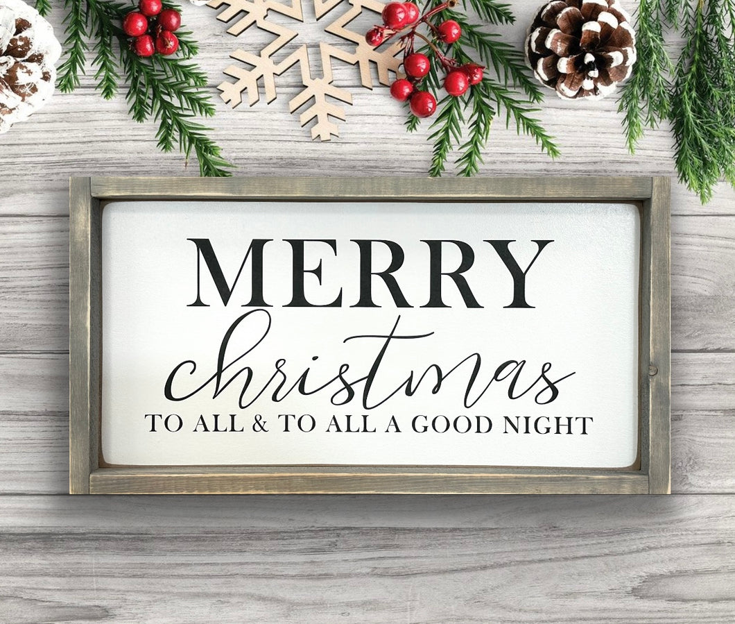 To All & To All a Goodnight