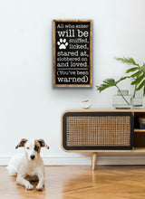 Load image into Gallery viewer, All who enter will be - Wood Sign