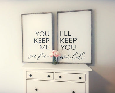 I'll Keep You Safe/I'll Keep You Wild - Set of 2