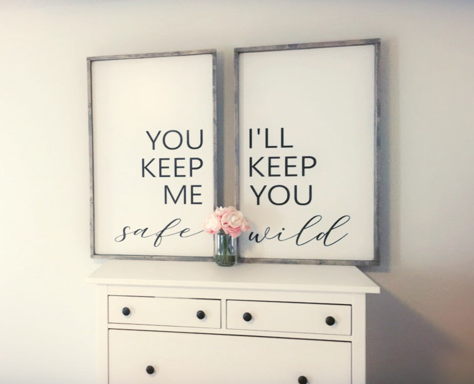 I'll Keep You Safe/I'll Keep You Wild - Set of 2