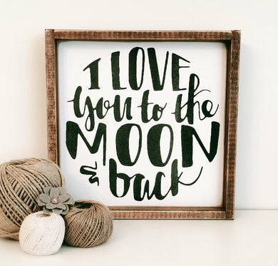 Love you to the Moon