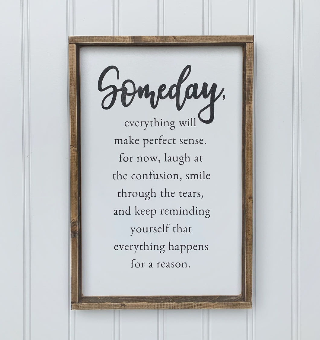 Someday Wood Sign