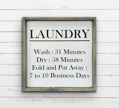 Laundry Timeline - Wood Sign
