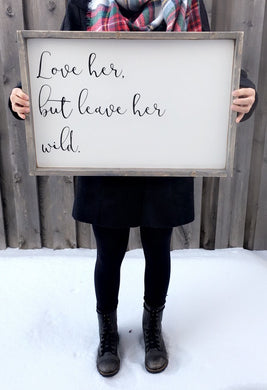 Leave Her Wild