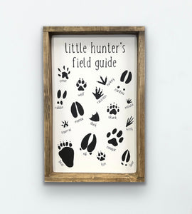 Little Hunter's Guide - Wood Sign