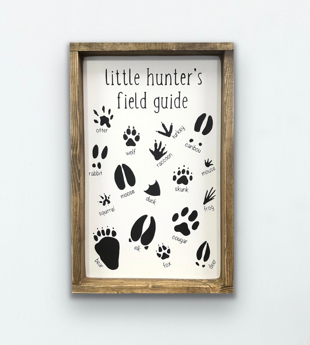 Little Hunter's Guide - Wood Sign