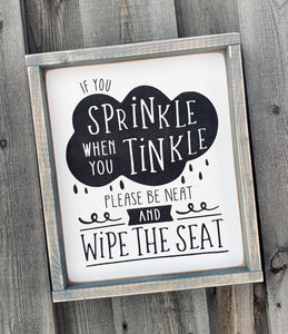 If You Sprinkle - Wood Sign