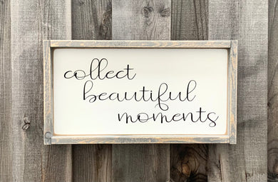 Collect Beautiful Moments