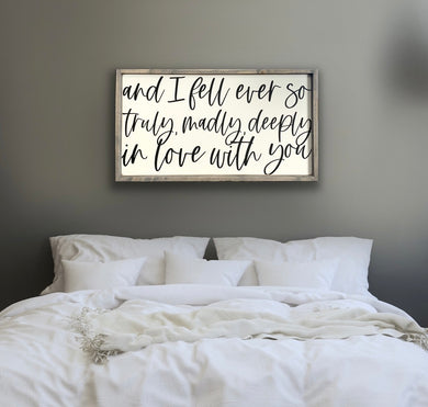 Truly, Madly, Deeply - Wood Sign