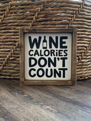 Wine Calories - Wood Sign