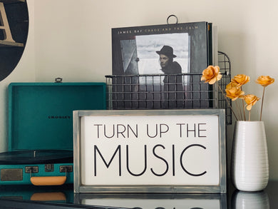 Turn Up The Music - Wood Sign