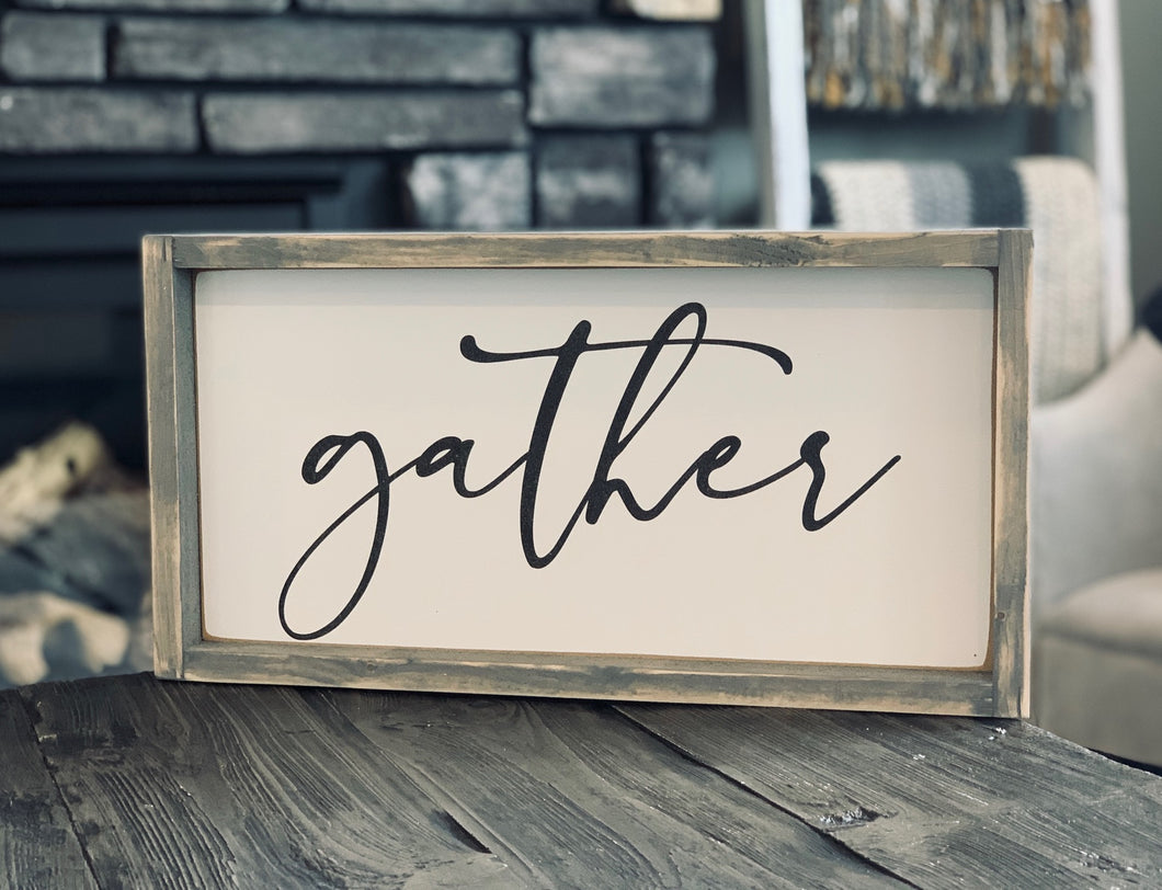 Gather (Mini) - Wood Sign