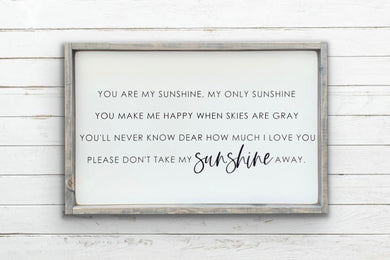 You are my Sunshine *New Design - Wood Sign