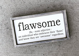 Flawsome - Wood Sign
