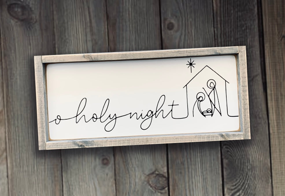 Oh Holy Night - Wood Sign