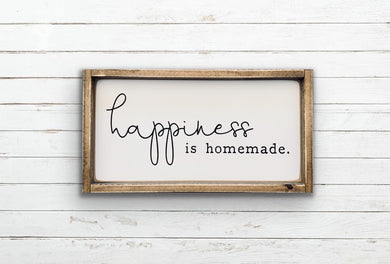 Happiness is homemade *New Mini