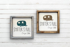 Shitter's Full Griswold Sign - Itty Bitty